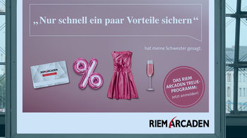 Anzeige Riem Arcaden: "Nur schnell ein paar Vorteile sichern", hat meine Schwester gesagt
