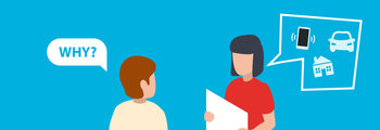 Illustration: Mann mit Sprechblase "Why?", Frau mit Sprechblase mit Auto, Handy, Haus