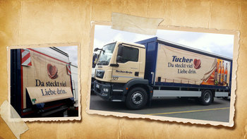 LKW als Werbefläche: Tucher, da steckt viel Liebe drin.